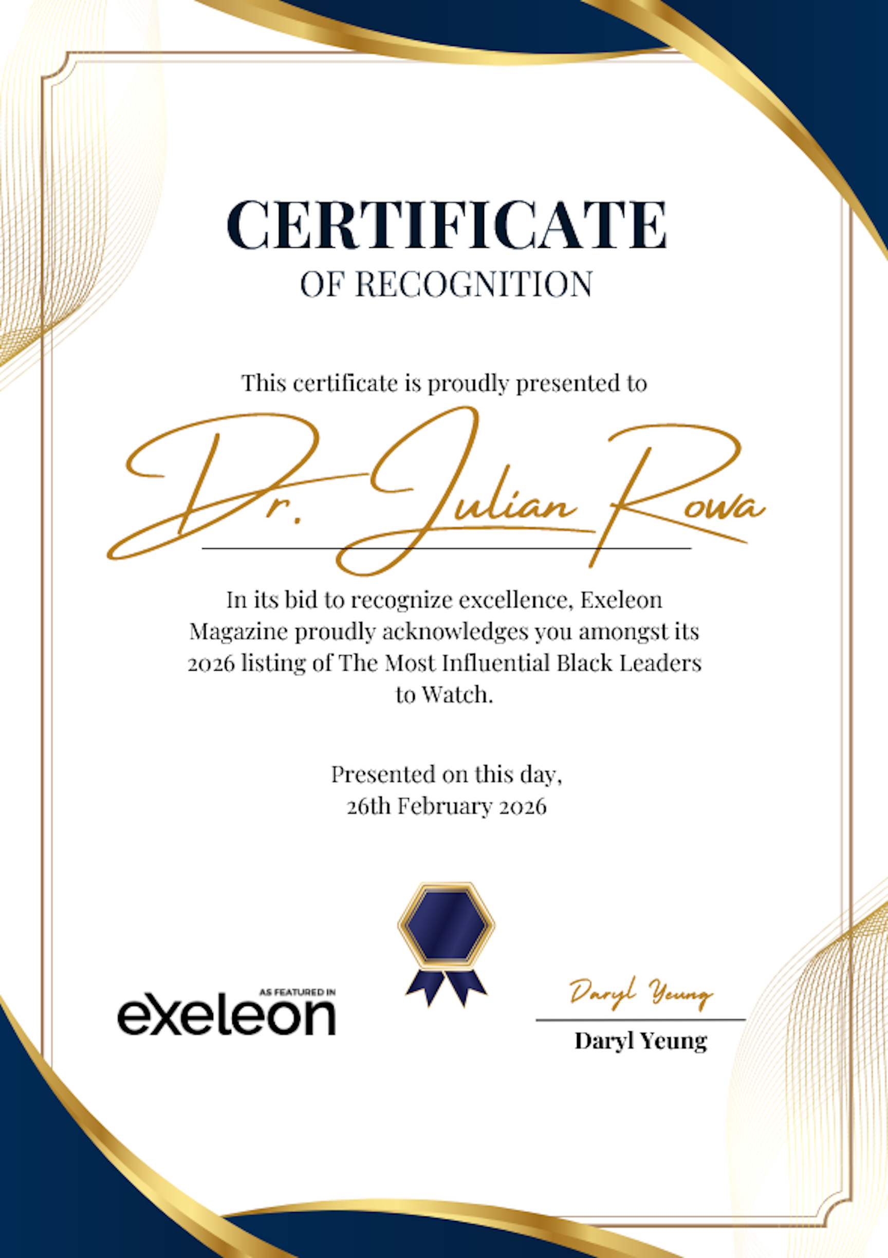 Dr. Julian Rowa Inc. Certificate of recognition by exeleon magazine